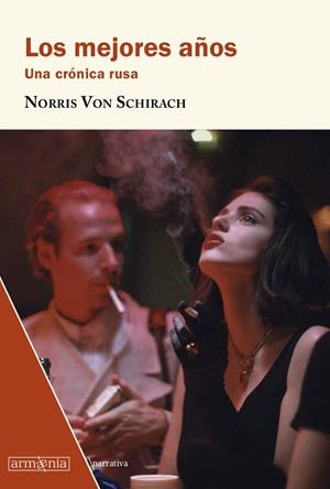 Los mejores años | von Schirach, Norris