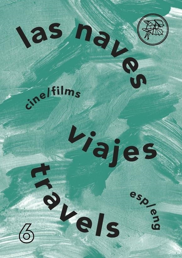 Las naves 6: Viajes / Travels | DD.AA | Cooperativa autogestionària