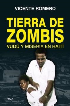 Tierra de zombis | Romero Ramírez, Vicente | Cooperativa autogestionària