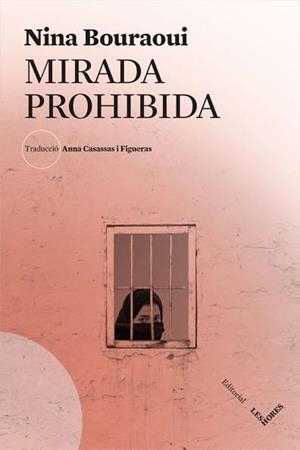Mirada prohibida | Bouraoui, Nina | Cooperativa autogestionària