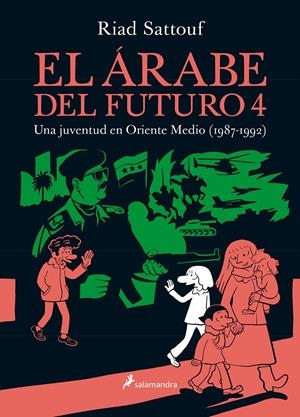 El árabe del futuro IV | Sattouf, Riad