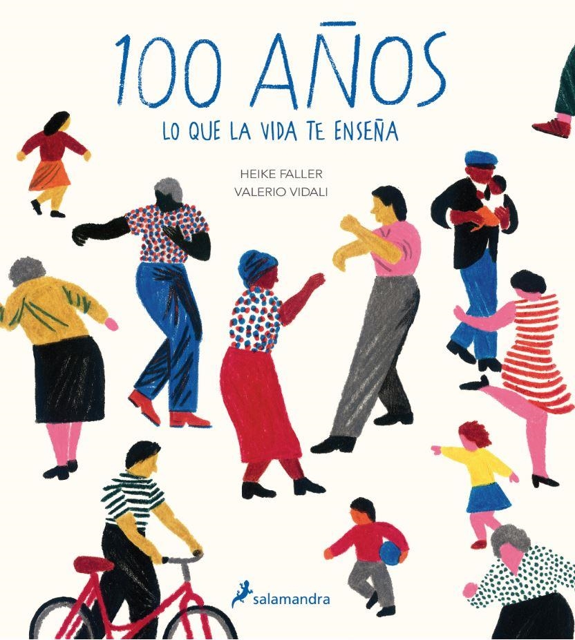 100 años | Faller, Heike/Vidali, Valerio