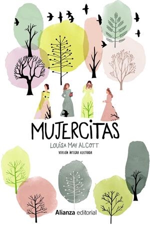 Mujercitas [Versión íntegra ilustrada] | Alcott, Louisa May | Cooperativa autogestionària