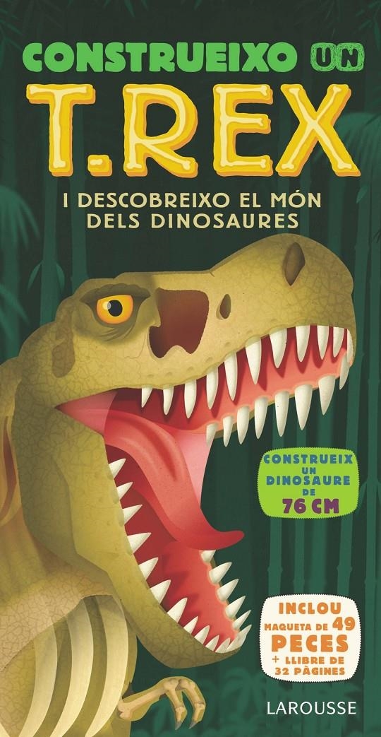 Construeixo un T.REX | Larousse Editorial | Cooperativa autogestionària