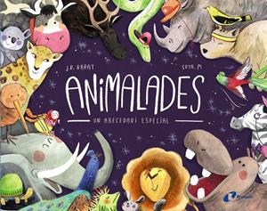 Animalades. Un abecedari especial | Barat, J. R. | Cooperativa autogestionària