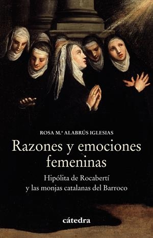 Razones y emociones femeninas | Alabrús Iglesias, Rosa M.ª | Cooperativa autogestionària