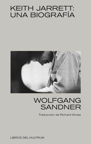 Keith Jarrett, una biografía | Sansner, Wolfgang | Cooperativa autogestionària