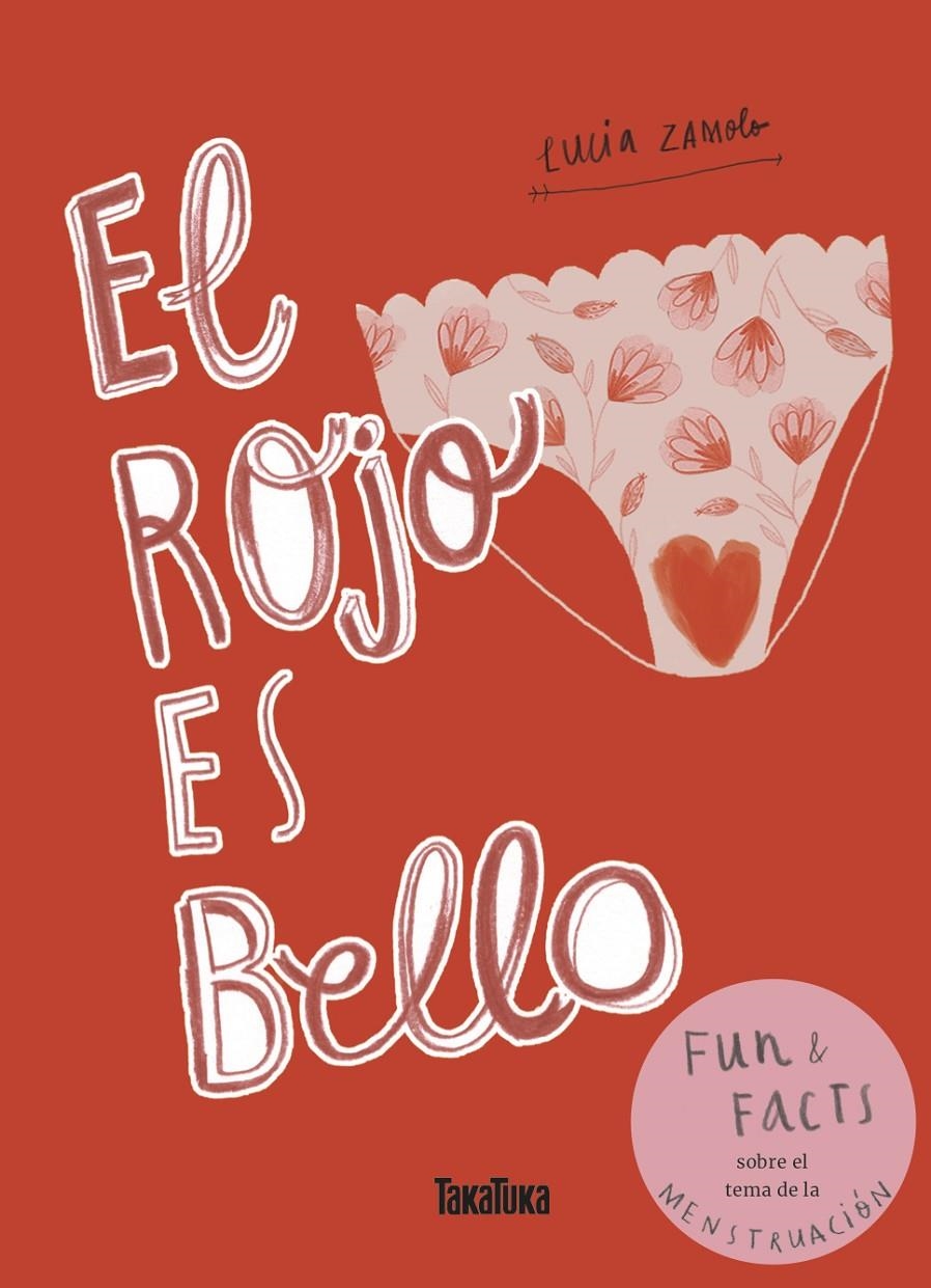 El rojo es bello | Zamolo, Lucia