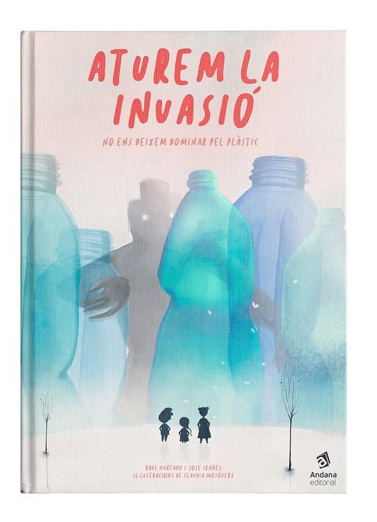 Aturem la invasió | Hurtado, Raül/Ibáñez, José | Cooperativa autogestionària