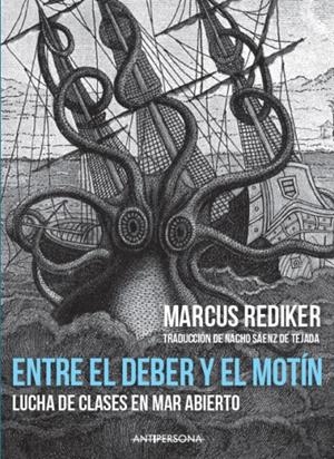 Entre el deber y el motín | Rediker, Marcus | Cooperativa autogestionària