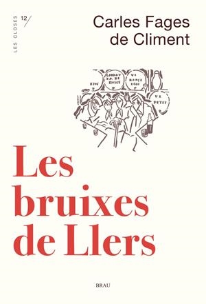 Les bruixes de Llers | Fages de Climent, Carles | Cooperativa autogestionària