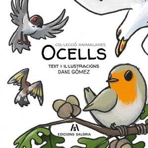 Ocells | Gómez Salamanca, Dani | Cooperativa autogestionària