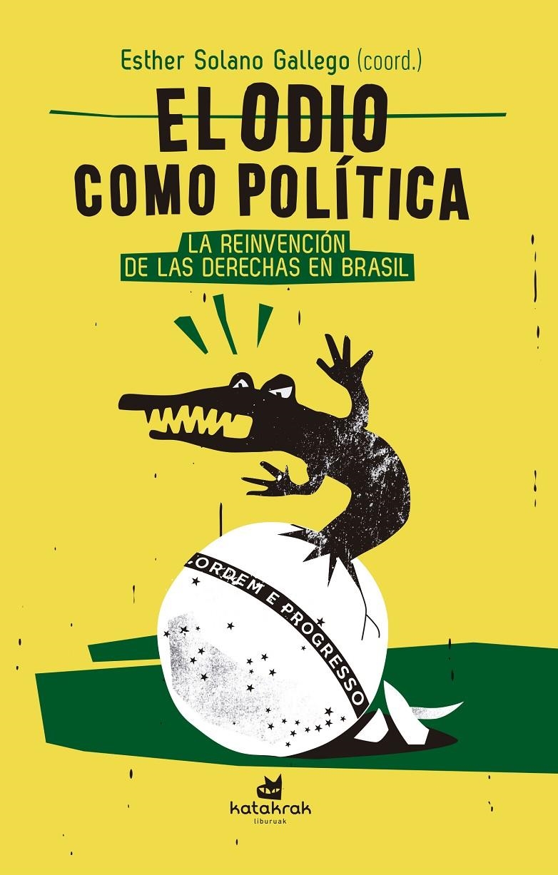 El odio como política | Vallejo Nájera, Serafina | Cooperativa autogestionària