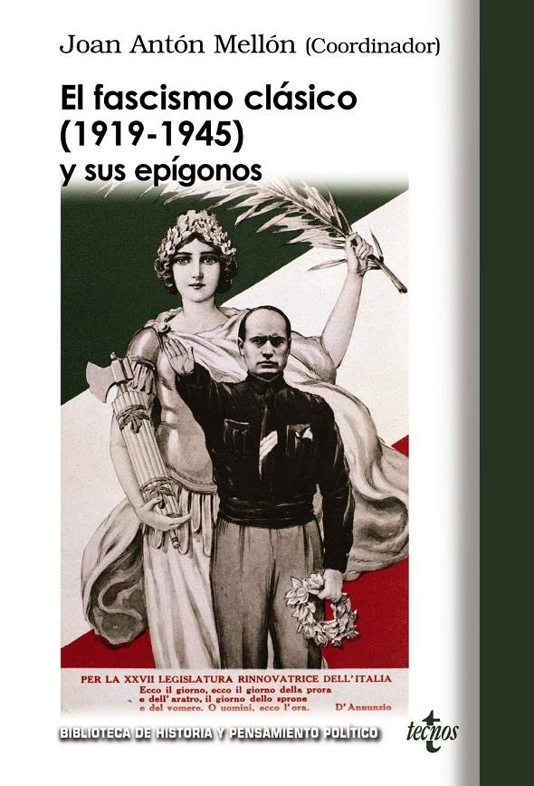 El fascismo clásico (1919-1945) y sus epígonos | Antón Mellón, Joan/Griffin, Roger/Hernández Carr, Aitor/Kallis, Aristotle/Saz Campos, Ismael/Wahnon  | Cooperativa autogestionària