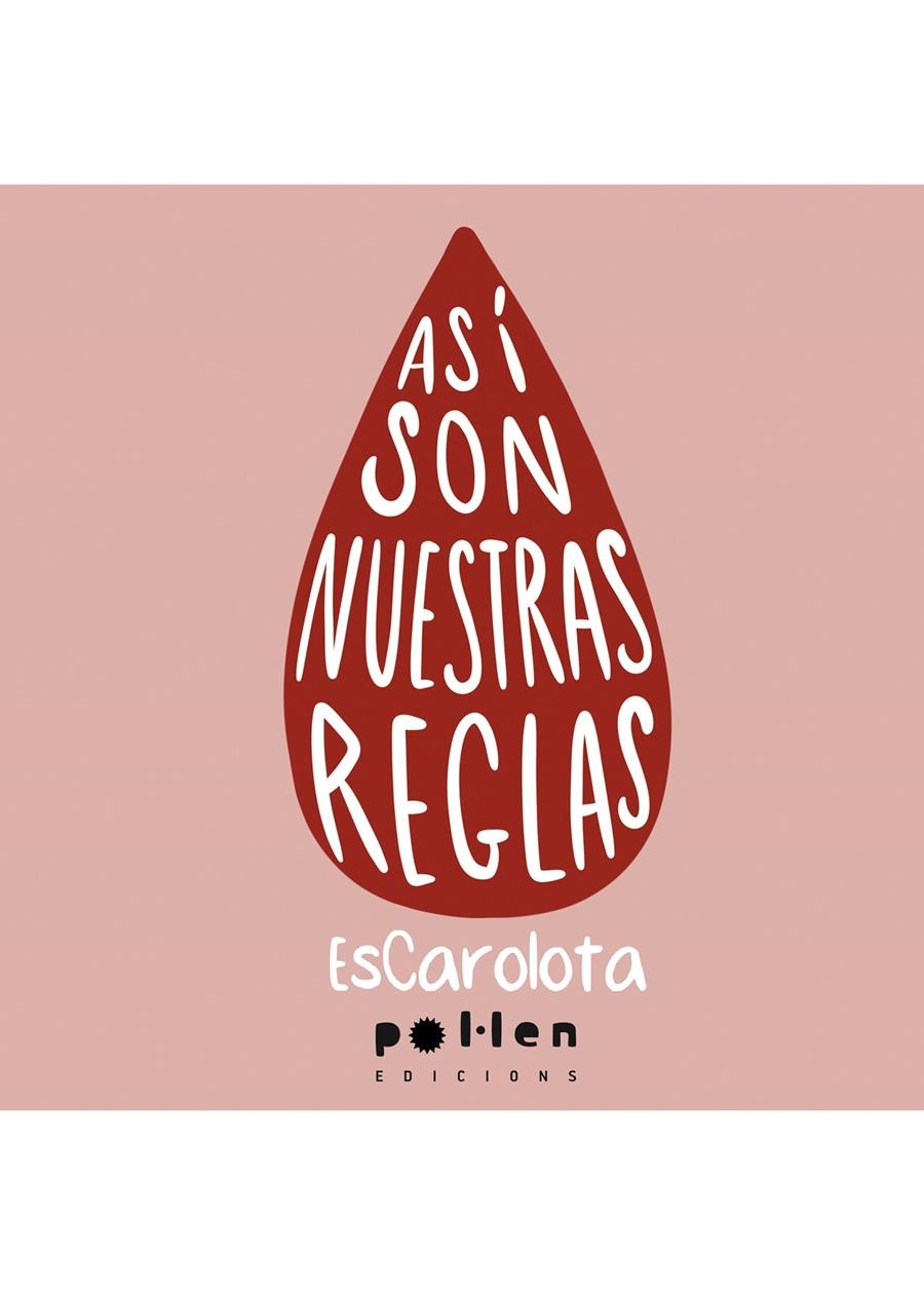 Así son nuestras reglas | Escarolota | Cooperativa autogestionària