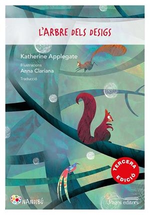 L'arbre dels desigs | Applegate, Katherine | Cooperativa autogestionària