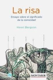 La risa | Bergson, Henri/Gibernau Berengué, Adrià | Cooperativa autogestionària