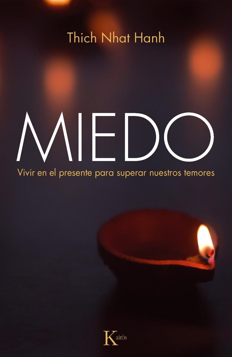Miedo | Hanh, Thich Nhat