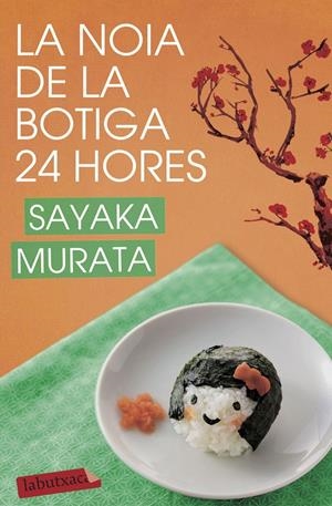 La noia de la botiga 24 hores | Murata, Sayaka | Cooperativa autogestionària