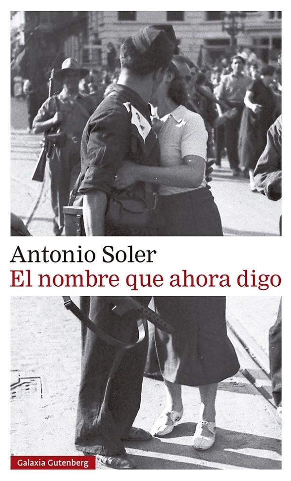 El nombre que ahora digo | Soler, Antonio