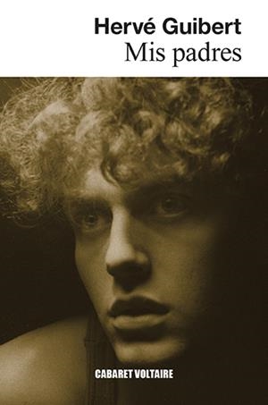 Mis padres | Guibert, Hervé | Cooperativa autogestionària