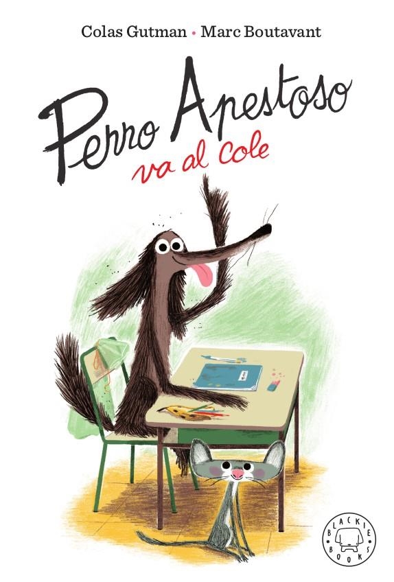 Perro apestoso va al cole | Gutman, Colas | Cooperativa autogestionària