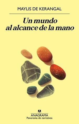 Un mundo al alcance de la mano | de Kerangal, Maylis | Cooperativa autogestionària