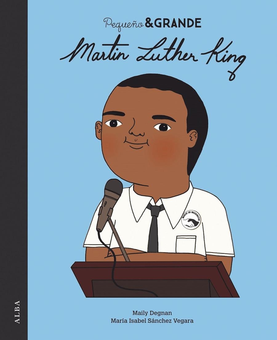 Pequeño & Grande Martin Luther King | Sánchez Vegara, Mª Isabel | Cooperativa autogestionària