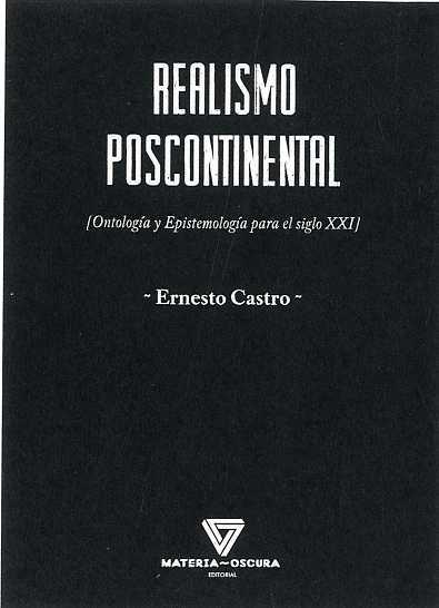 Realismo poscontinental | Castro Córdoba, Ernesto