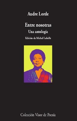Entre nosotras | Lorde, Audre