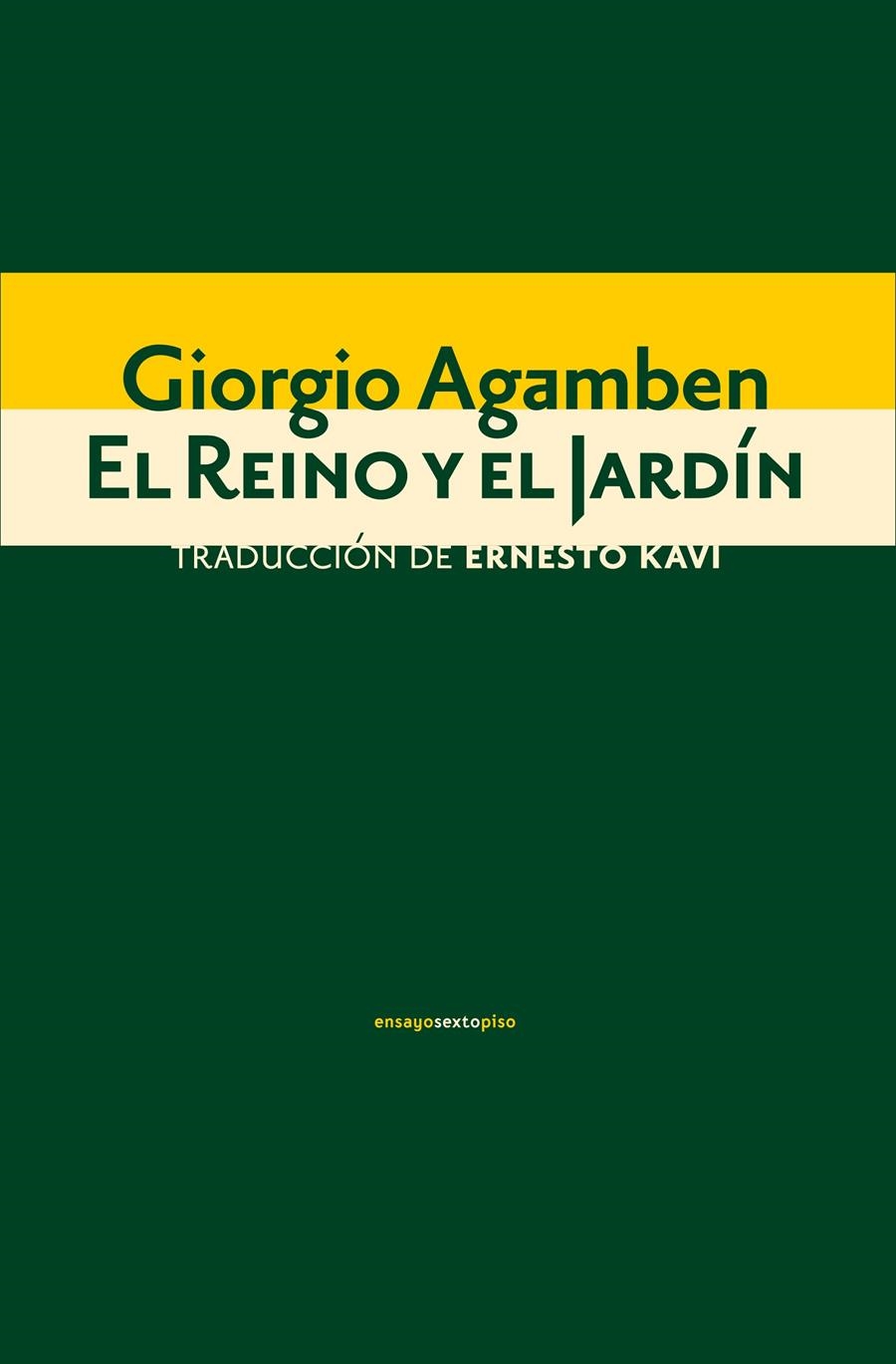 El Reino y el Jardín | Agamben, Giorgio | Cooperativa autogestionària