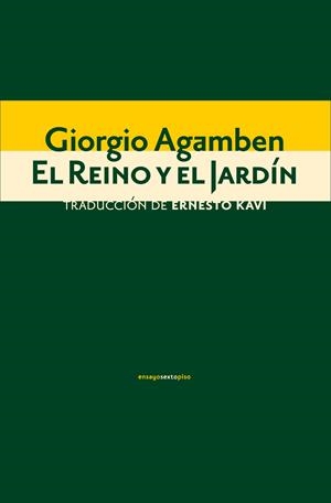 El Reino y el Jardín | Agamben, Giorgio