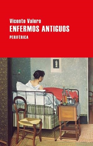 Enfermos antiguos | Valero, Vicente | Cooperativa autogestionària