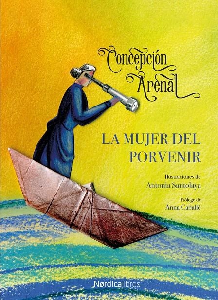 La mujer del porvenir | Arenal Ponte, Concepción | Cooperativa autogestionària
