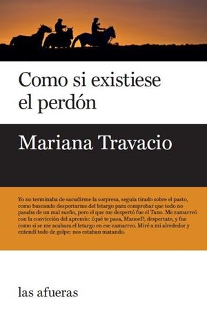 Como si existiese el perdón | Mariana Travacio | Cooperativa autogestionària