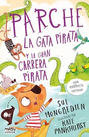 Parche la gata pirata y la gran carrera pirata | Mongredien, Sue