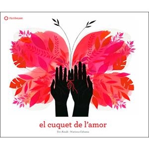 El cuquet de l'amor | Aixalà, Eve | Cooperativa autogestionària