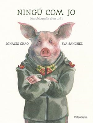 Ningú com jo | Chao, Ignacio