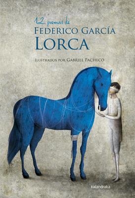 12 poemas de Federico García Lorca | García, Federico