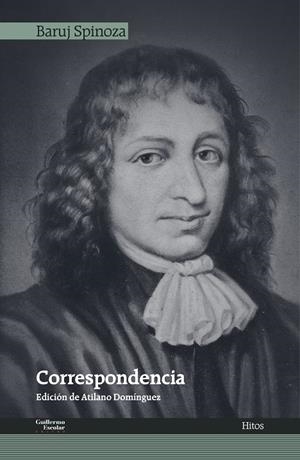 Correspondencia | Spinoza, Baruj