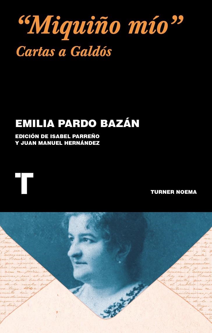 “Miquiño mío” | Pardo Bazán, Emilia