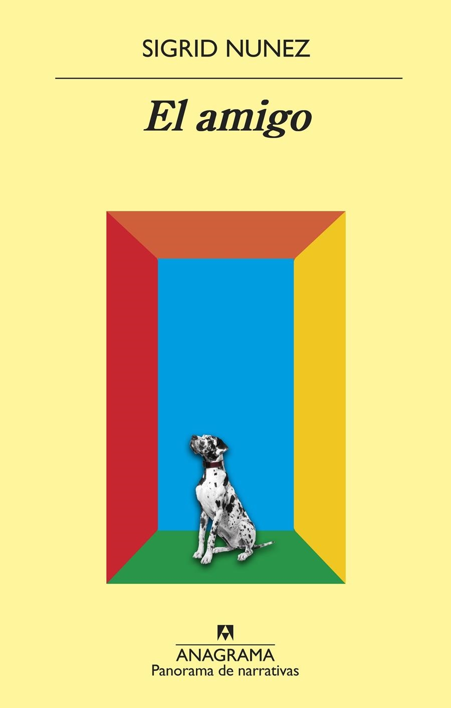 El amigo | Nunez, Sigrid | Cooperativa autogestionària