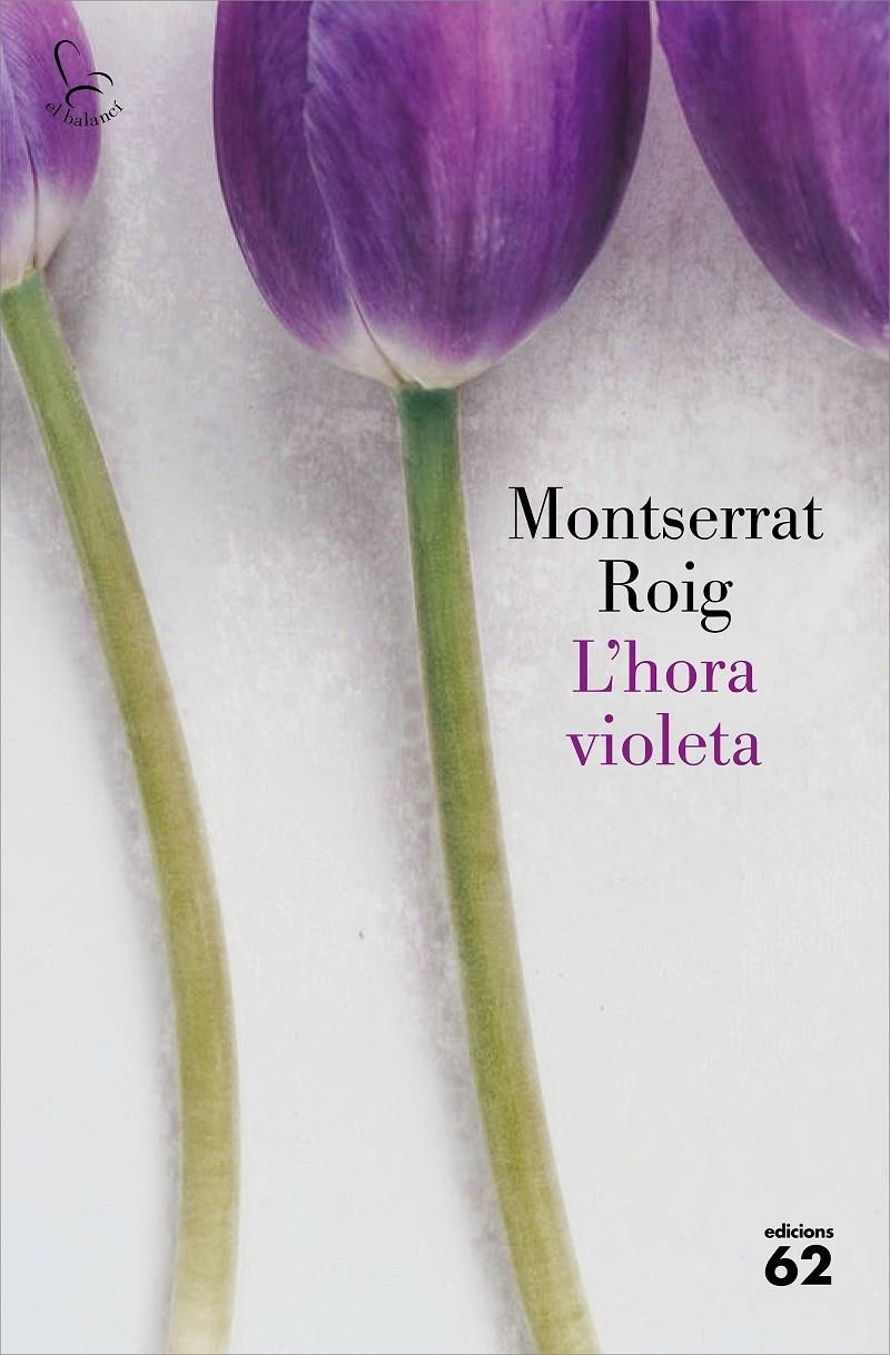 L'hora violeta | Roig, Montserrat