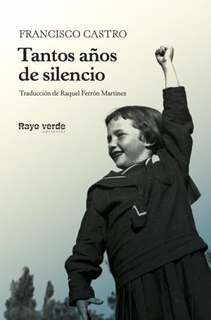 Tantos años de silencio | Castro Veloso, Francisco | Cooperativa autogestionària