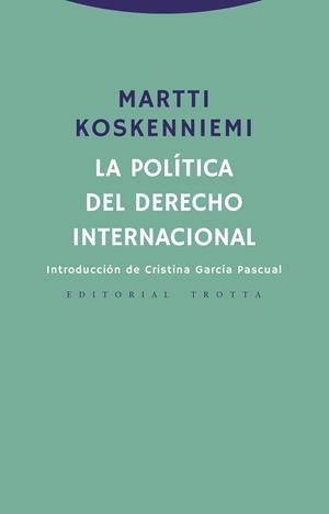 La política del derecho internacional | Koskenniemi, Martti | Cooperativa autogestionària