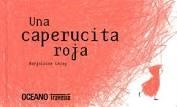 Una caperucita roja | Leray, Marjolaine | Cooperativa autogestionària