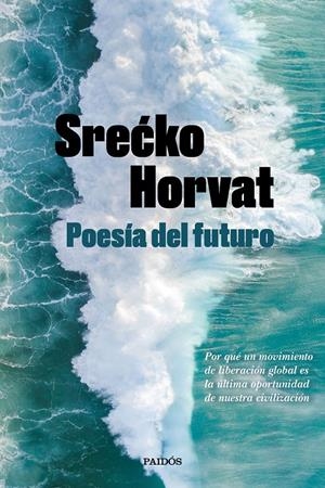 Poesía del futuro | Horvat, Srecko | Cooperativa autogestionària
