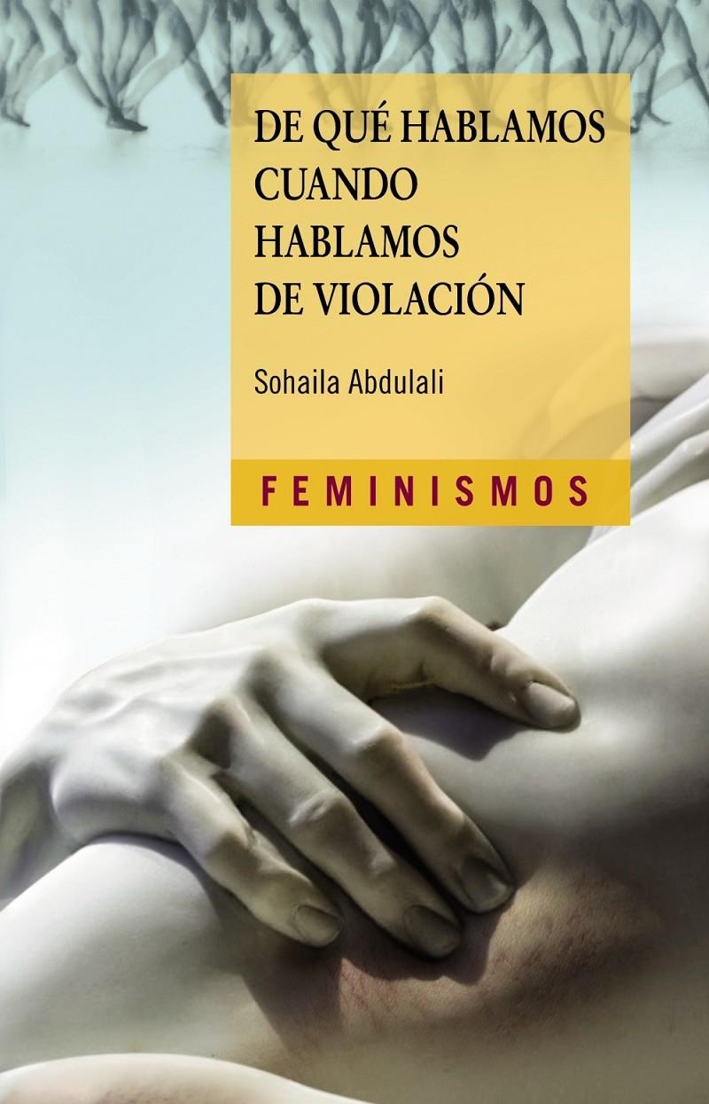 De qué hablamos cuando hablamos de violación | Abdulali, Sohaila | Cooperativa autogestionària