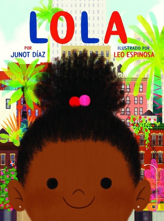 Lola | Díaz, Junot/Espinosa, Leo | Cooperativa autogestionària