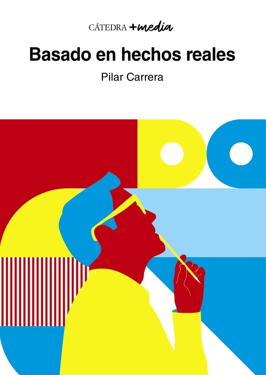 Basado en hechos reales | Carrera Alvarez, Pilar | Cooperativa autogestionària